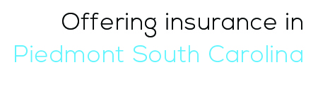 insurance piedmont sc